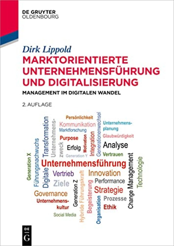 Marktorientierte Unternehmensführung und Digital – Management im digitalen Wandel