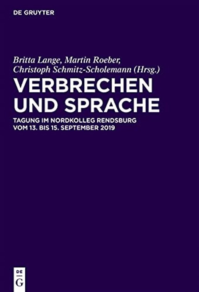 Verbrechen und Sprache – Tagung im Nordkolleg Rendsburg vom 13. bis 15. September 2019