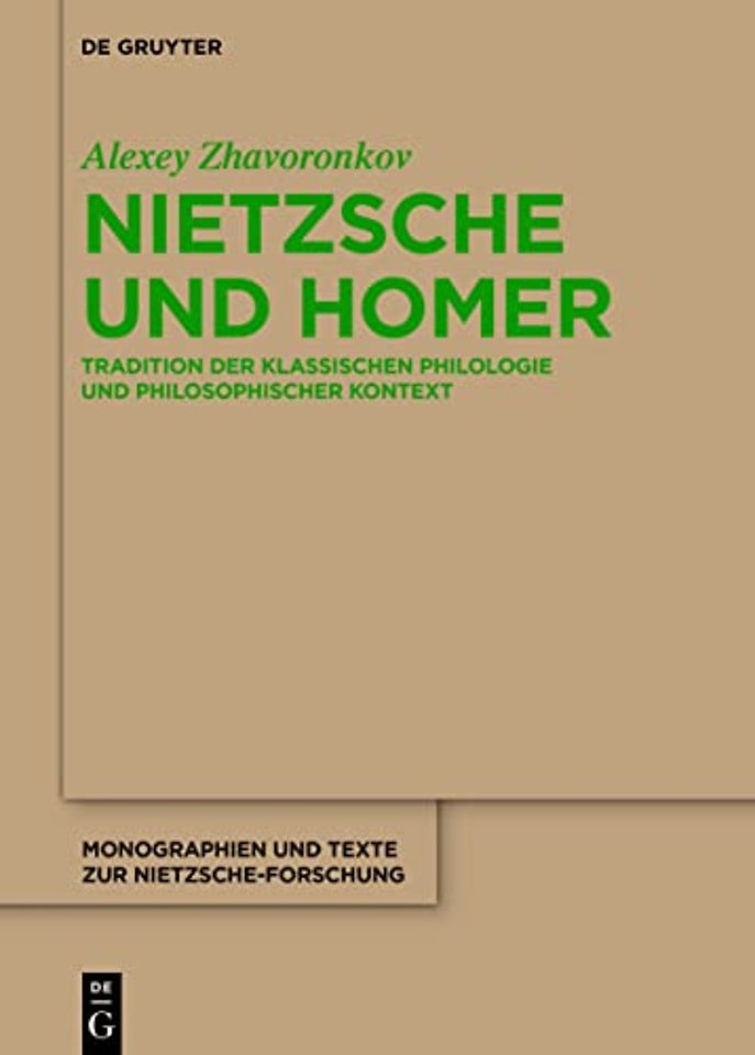 Nietzsche und Homer – Tradition der klassischen Philologie und philosophischer Kontext