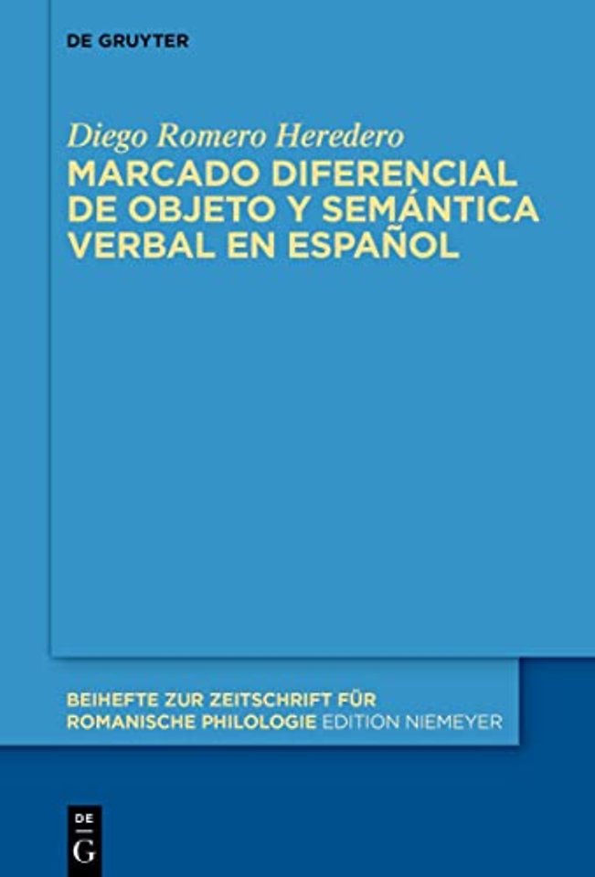 Marcado diferencial de objeto y semántica verbal en español