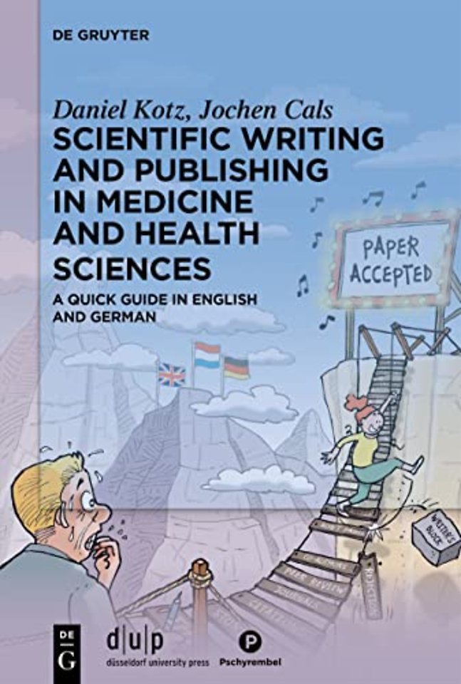 Scientific writing and publishing in medicine an – A quick guide in English and German