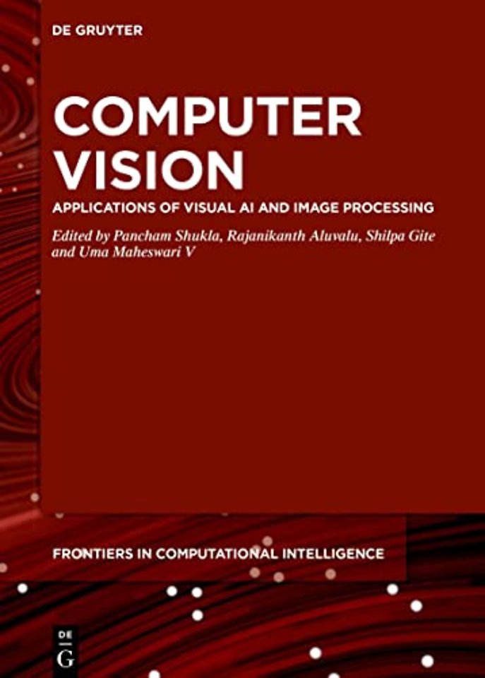 Computer Vision – Applications of Visual AI and Image Processing