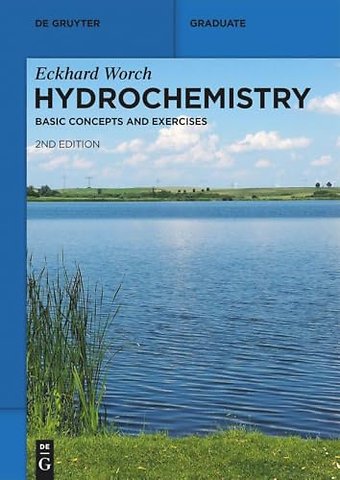 Hydrochemistry – Basic Concepts and Exercises