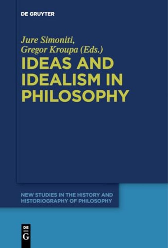 Ideas and Idealism in Philosophy