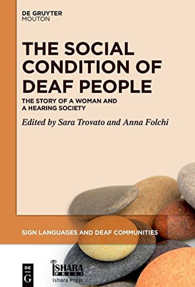 The Social Condition of Deaf People – The Story of a Woman and a Hearing Society