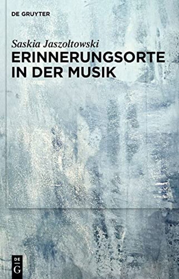 Erinnerungsorte in der Musik