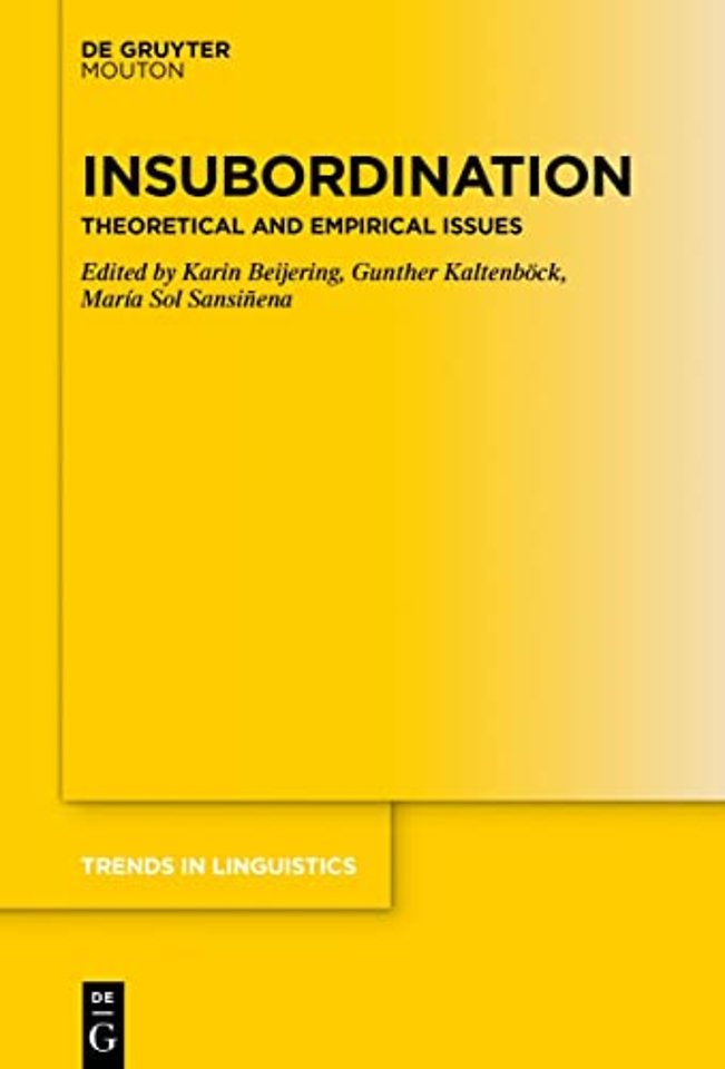 Insubordination – Theoretical and Empirical Issues