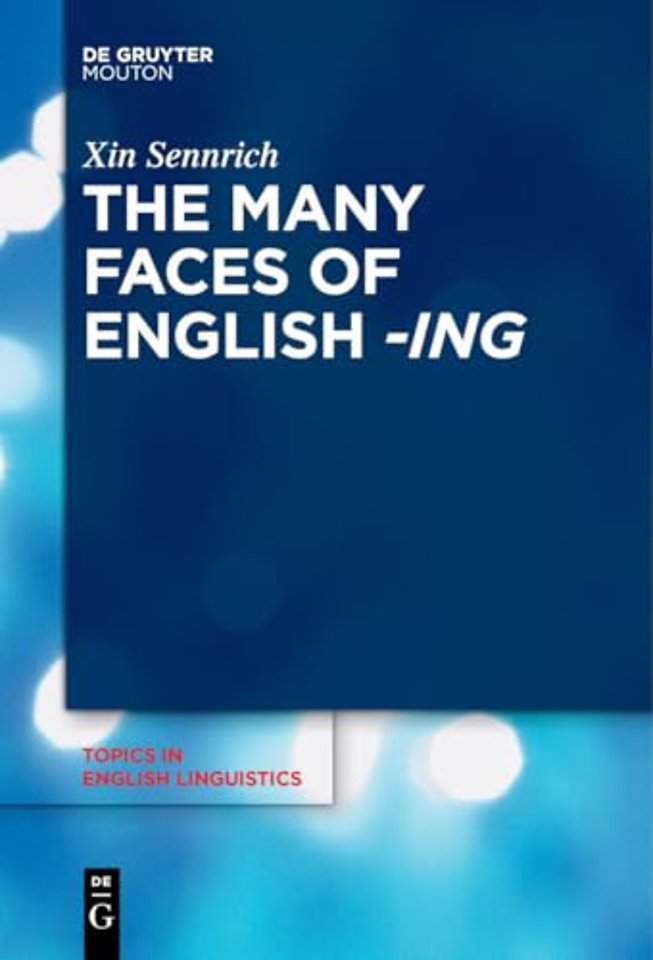The Many Faces of English -ing