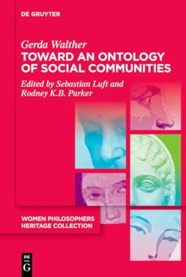 Toward an Ontology of Social Communities – With an Appendix on the Phenomenology of Social Communities