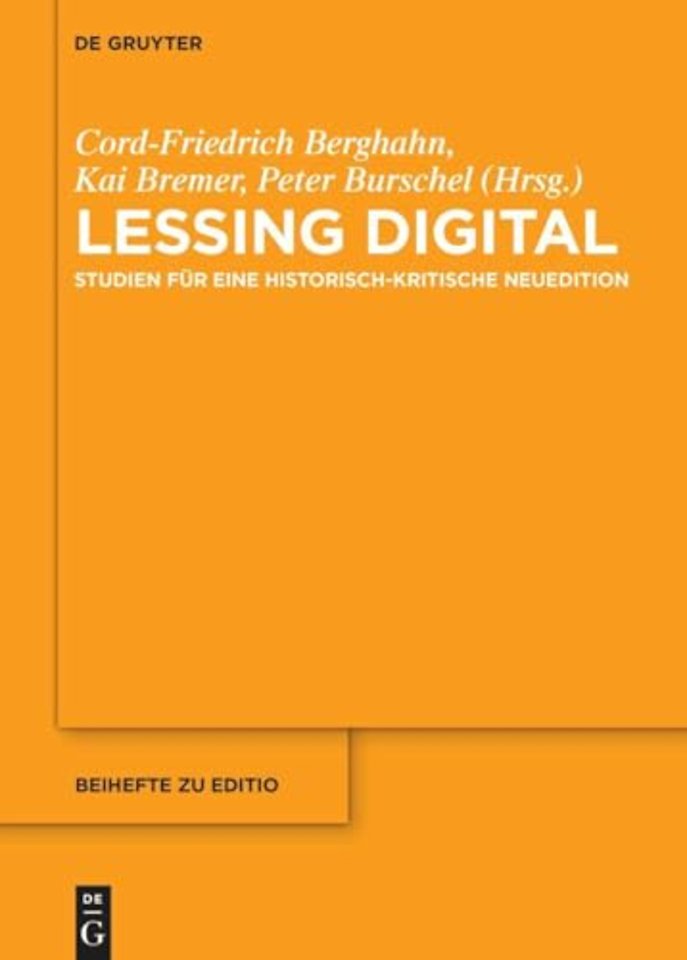 Lessing digital – Studien für eine historisch–kritische Neuedition