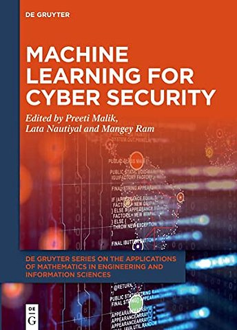 Machine Learning for Cyber Security