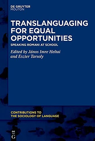 Translanguaging for Equal Opportunities – Speaking Romani at School
