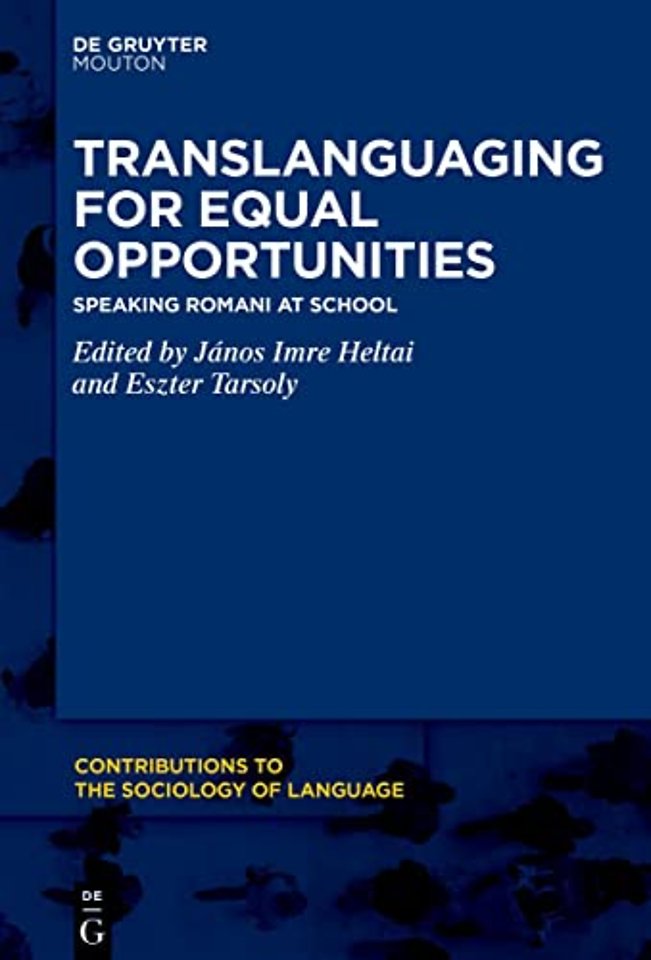 Translanguaging for Equal Opportunities – Speaking Romani at School