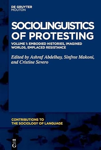 Embodied Histories, Imagined Worlds, Emplaced Resistance