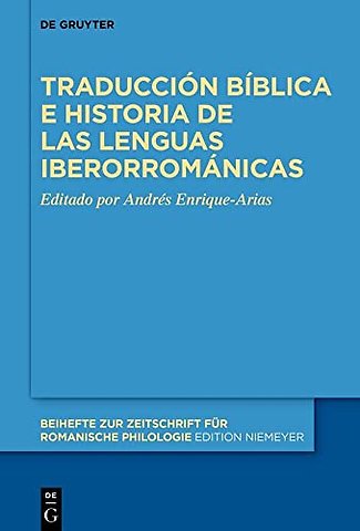 Traducción bíblica e historia de las lenguas iberorrománicas