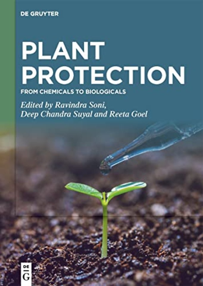 Plant Protection – From Chemicals to Biologicals