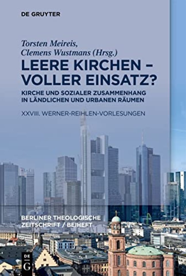 Leere Kirchen – voller Einsatz? Kirche und sozia – XXVIII. Werner–Reihlen–Vorlesungen