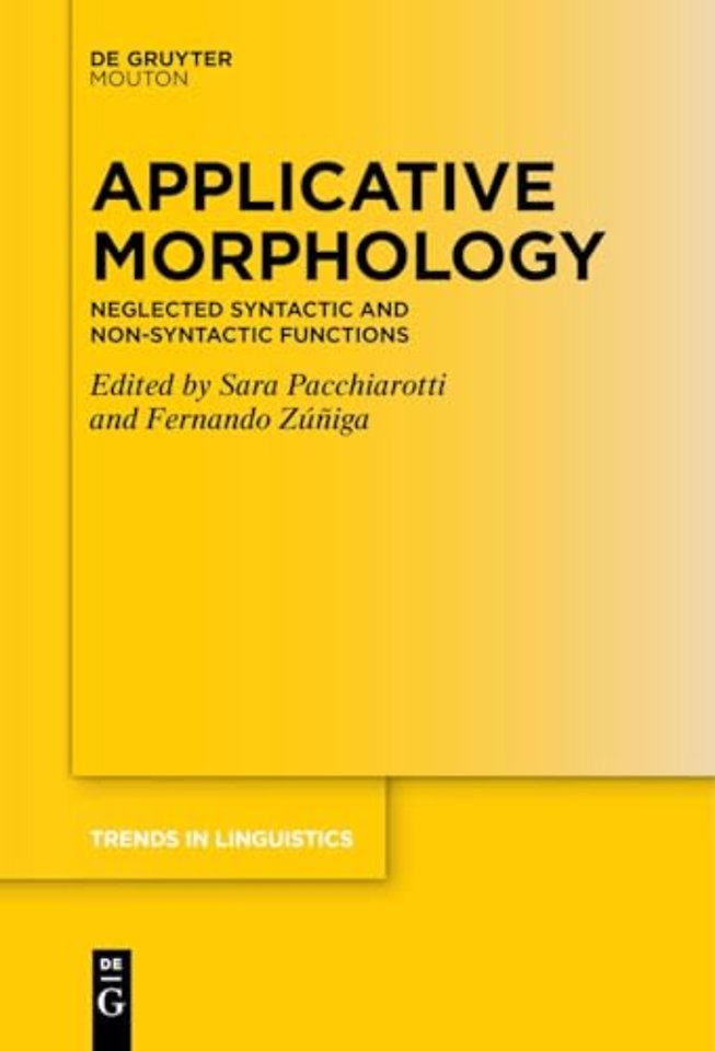 Applicative Morphology – Neglected Syntactic and Non–syntactic Functions