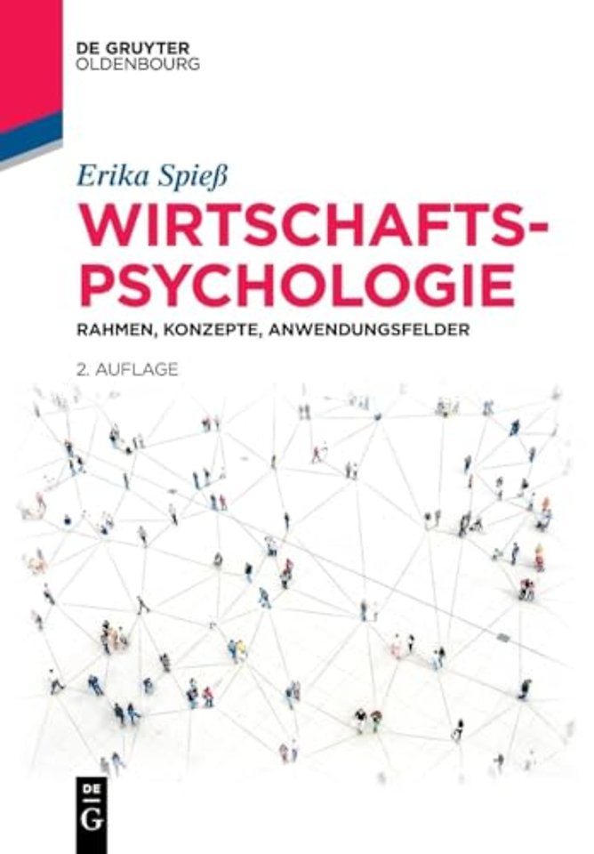 Wirtschaftspsychologie – Rahmen, Konzepte, Anwendungsfelder