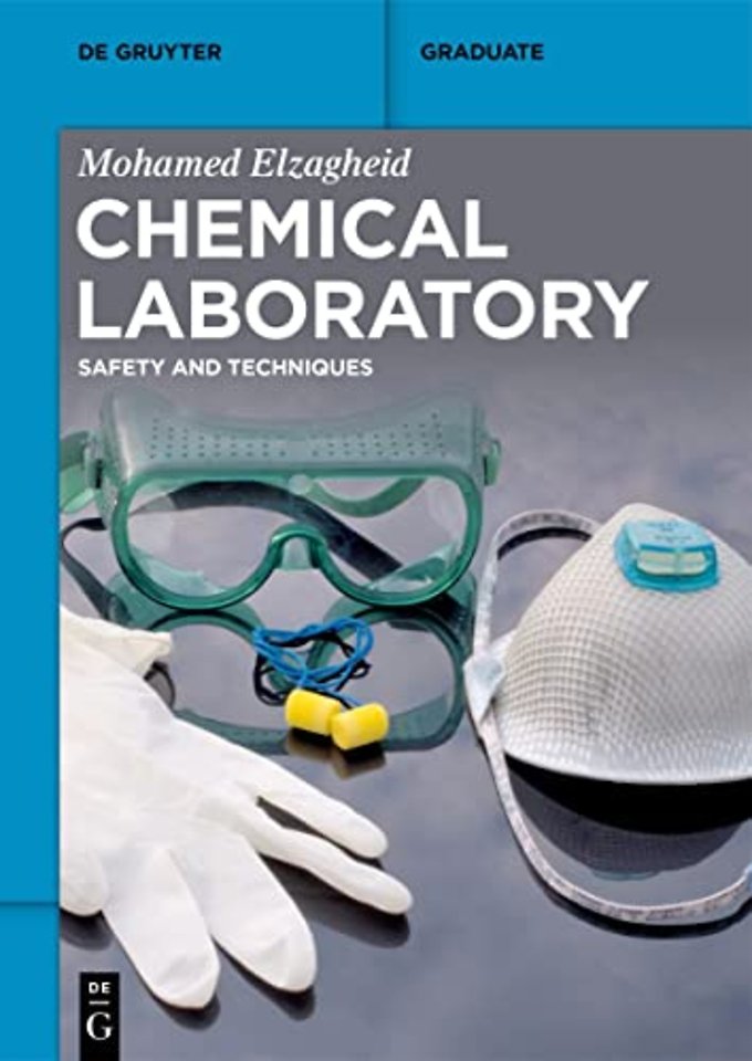 Chemical Laboratory – Safety and Techniques