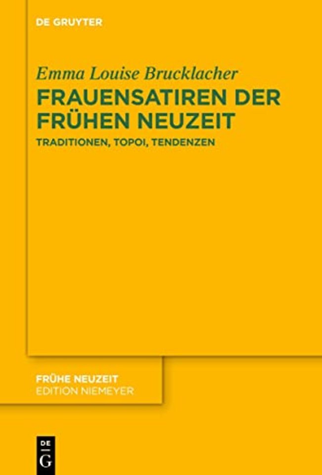 Frauensatiren der Fruhen Neuzeit