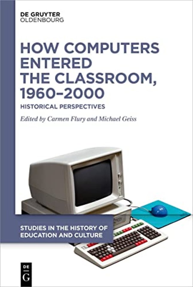 How Computers Entered the Classroom, 1960–2000