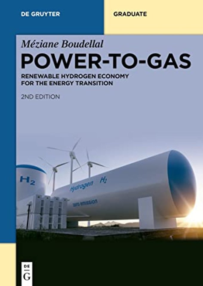 Power–to–Gas – Renewable Hydrogen Economy for the Energy Transition
