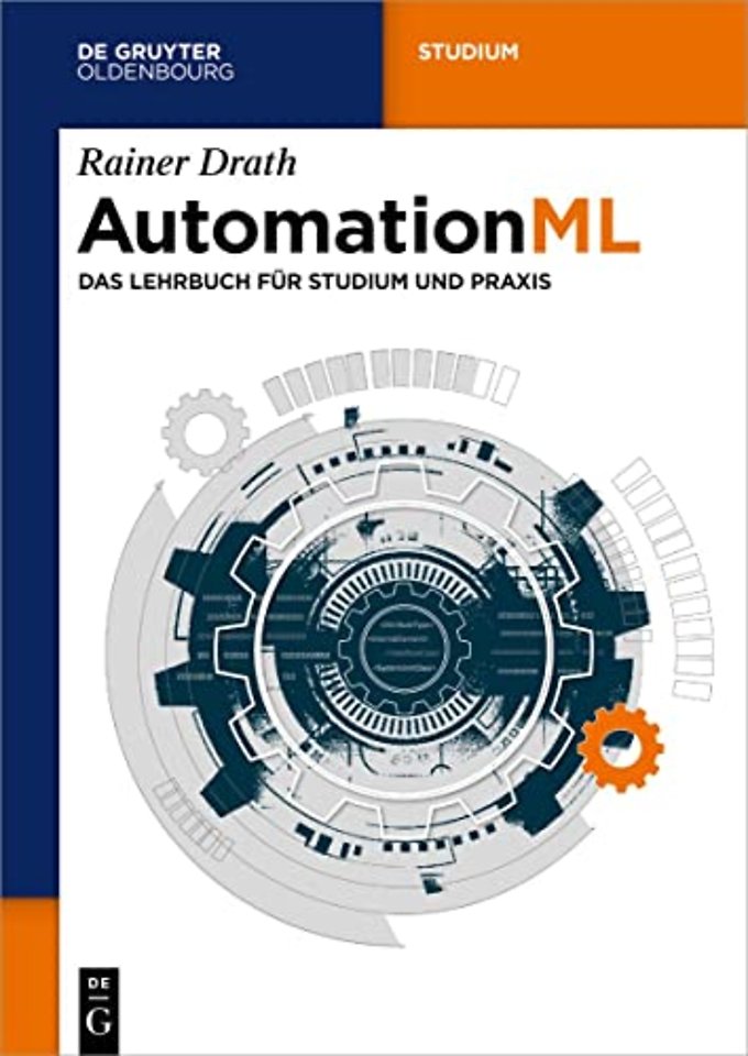 AutomationML – Das Lehrbuch für Studium und Praxis