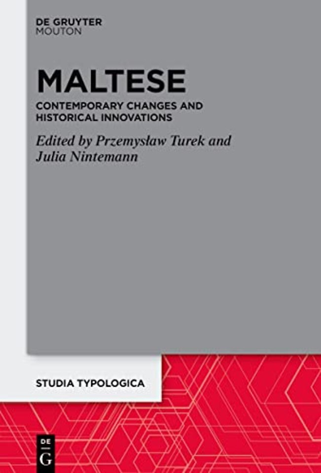 Maltese – Contemporary Changes and Historical Innovations