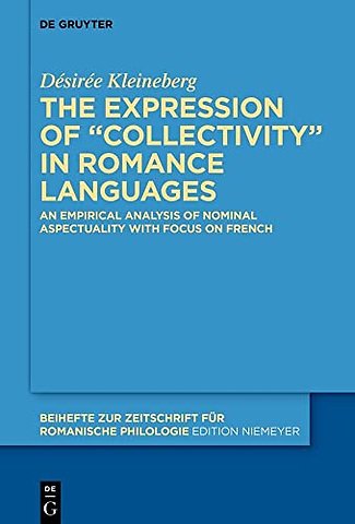 The expression of “collectivity” in Romance languages