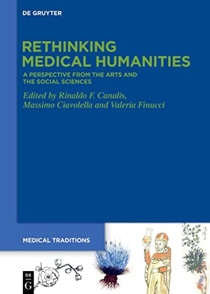 Rethinking Medical Humanities – Perspectives from the Arts and the Social Sciences