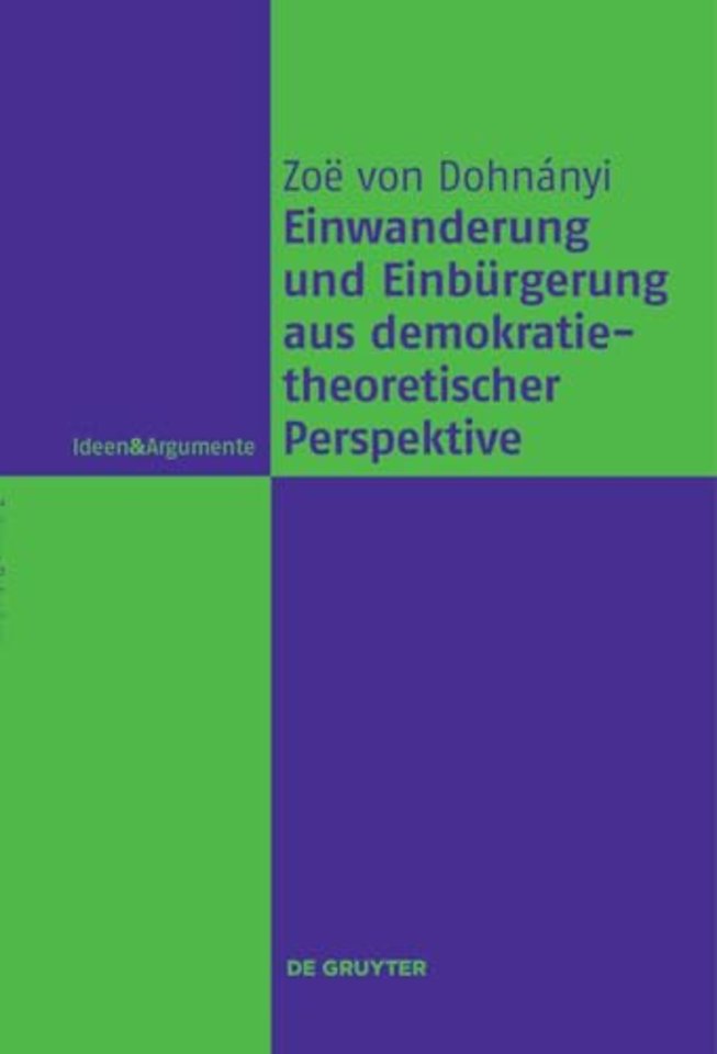 Einwanderung und Einburgerung aus demokratietheoretischer Perspektive