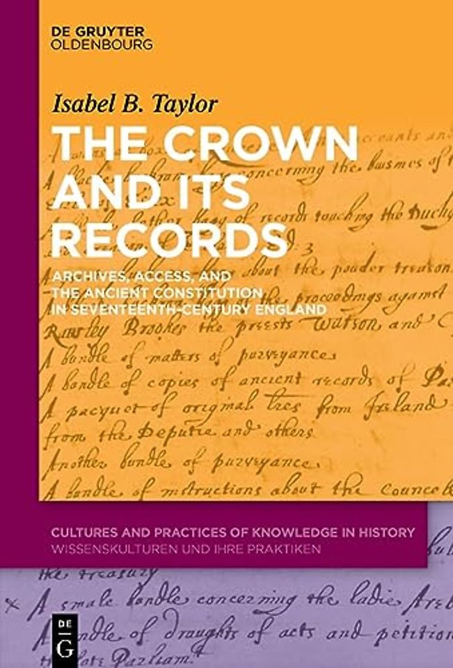 The Crown and Its Records