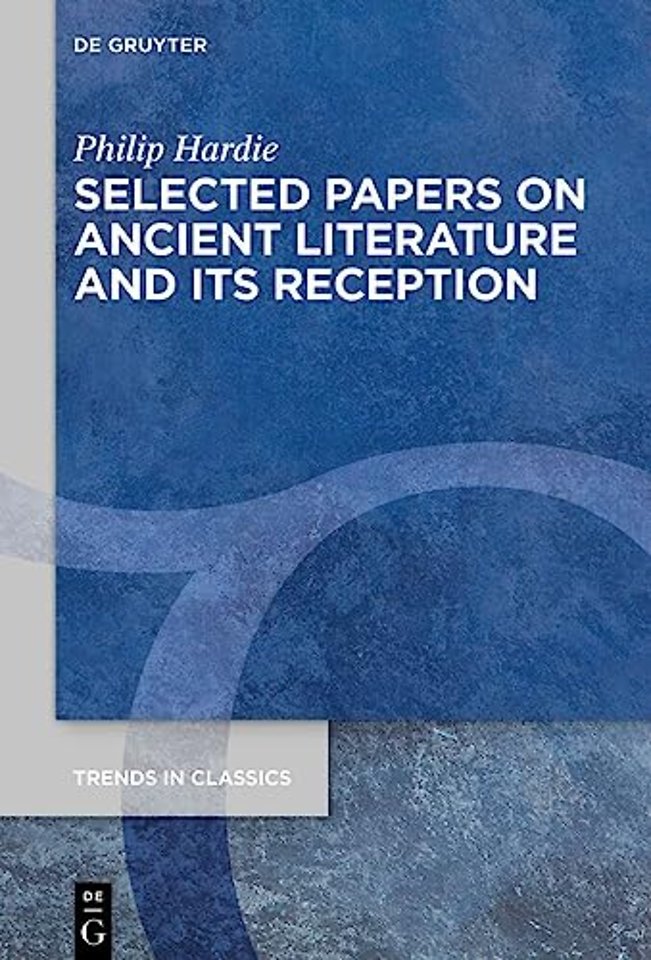 Selected Papers on Ancient Literature and its Reception