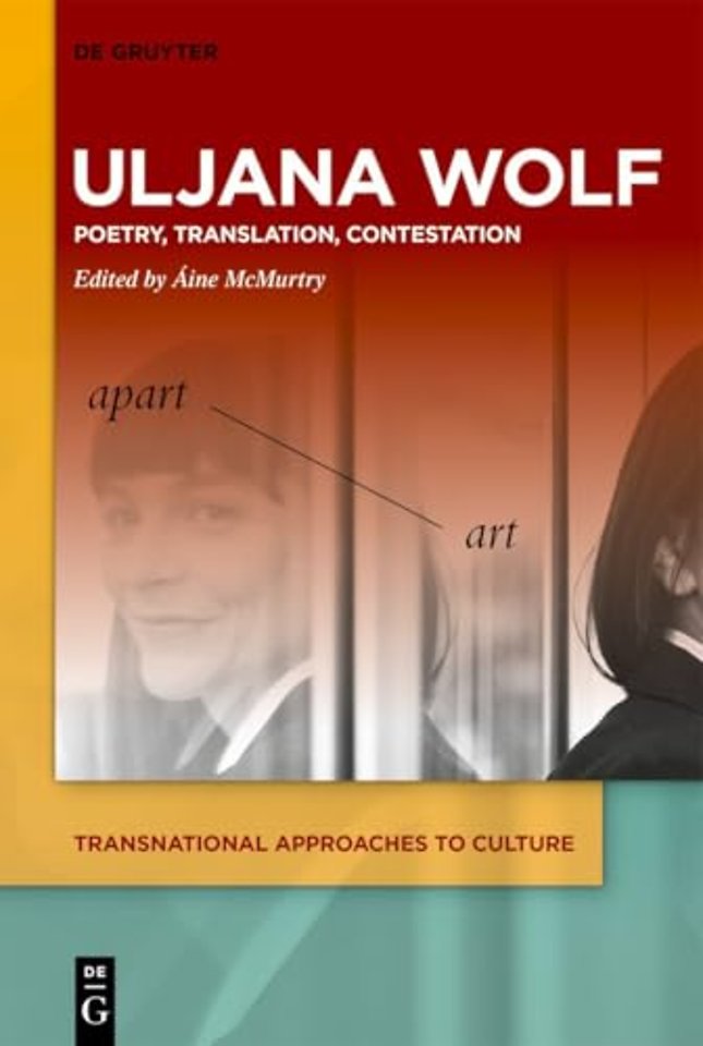 Uljana Wolf – Poetry, Translation, Contestation