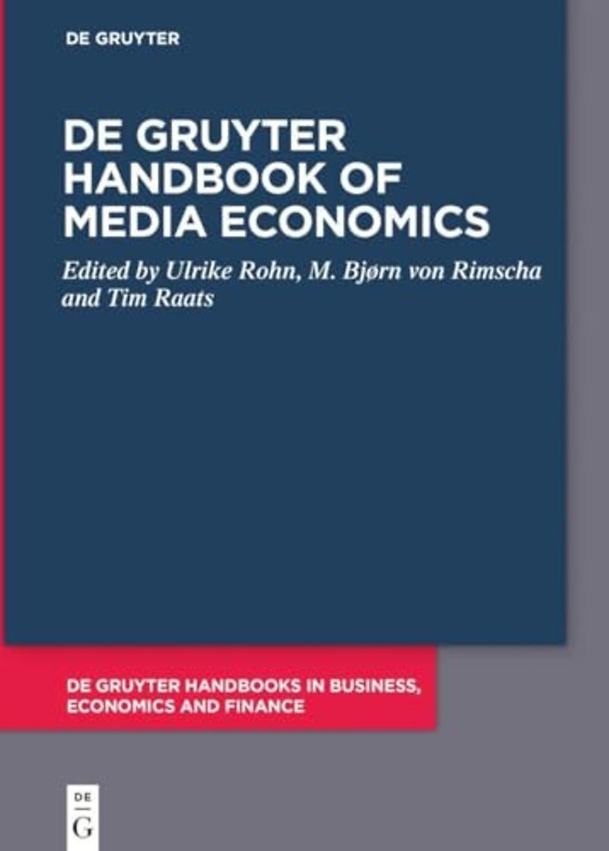 De Gruyter Handbook of Media Economics