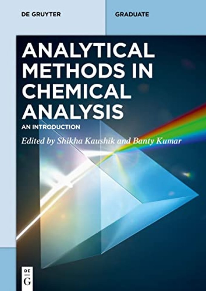 Analytical Methods in Chemical Analysis – An Introduction