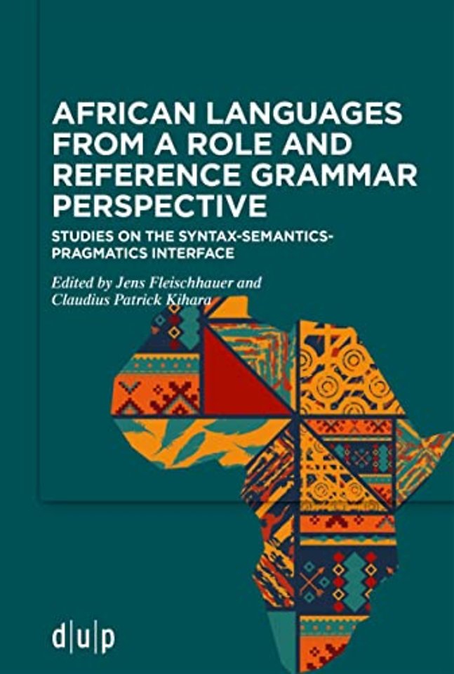 African languages from a Role and Reference Gram – Studies on the syntax–semantics–pragmatics interface