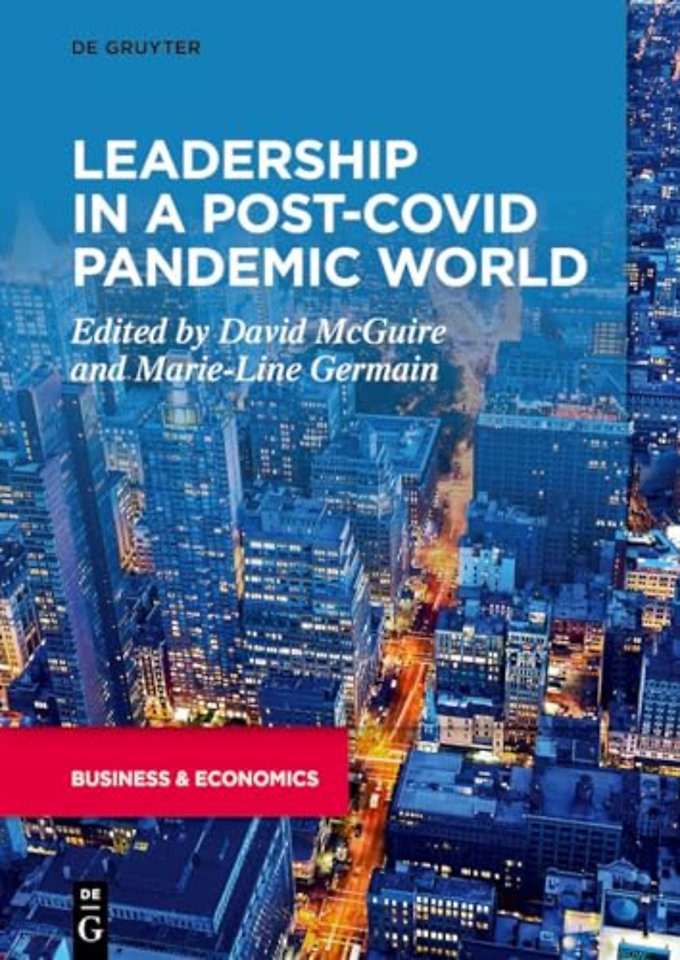 Leadership in a Post-COVID Pandemic World
