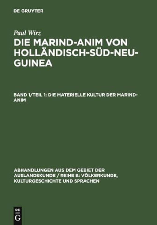 Die materielle Kultur der Marind–anim