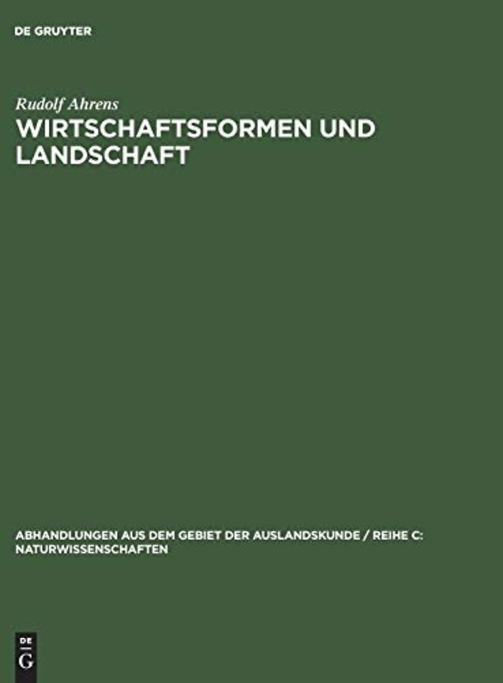 Wirtschaftsformen und Landschaft