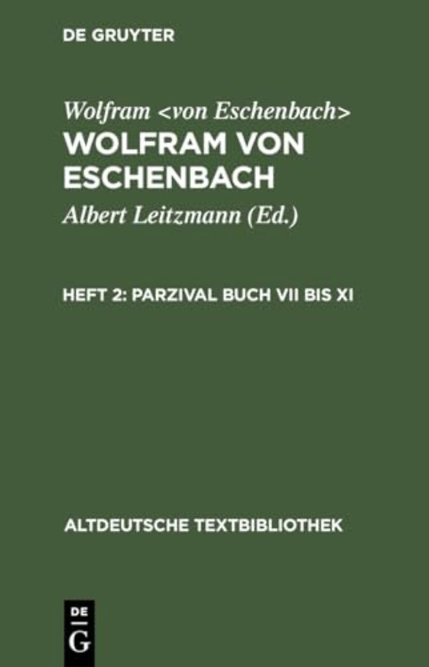 Parzival Buch VII bis XI