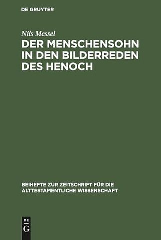 Der Menschensohn in den Bilderreden des Henoch