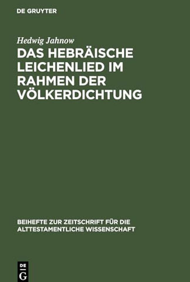 Das hebräische Leichenlied im Rahmen der Völkerdichtung