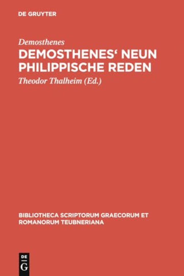 Demosthenes` Neun philippische Reden – Textausgabe für den Schulgebrauch