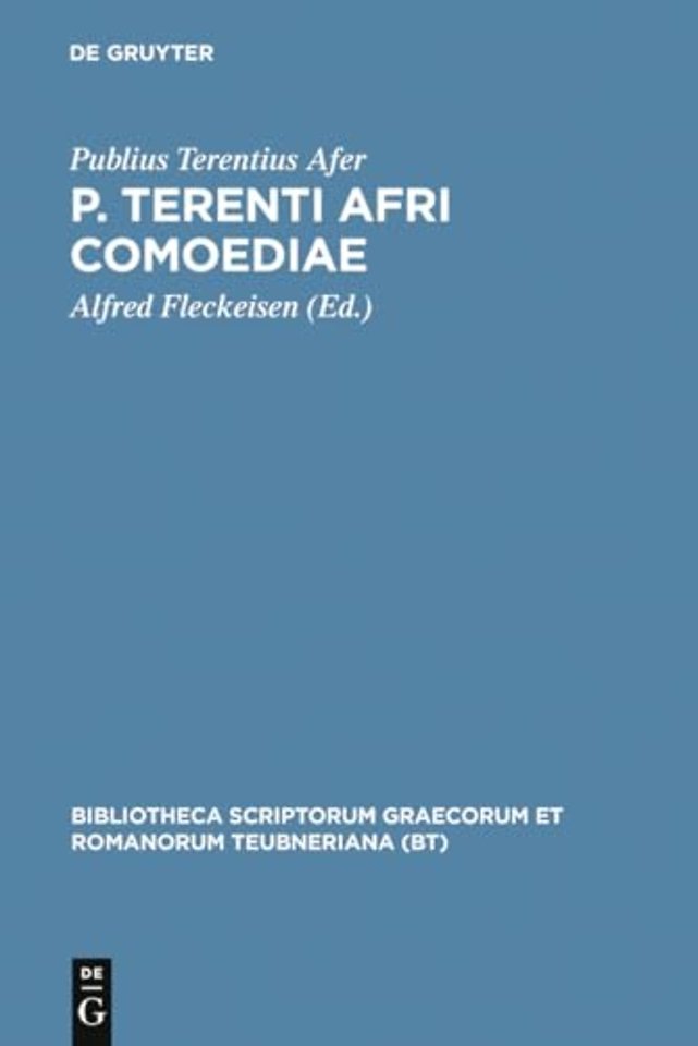 P. Terenti Afri comoediae