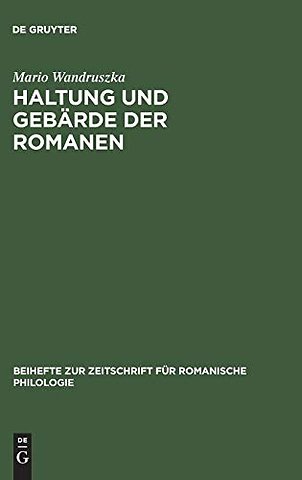 Haltung und Gebärde der Romanen