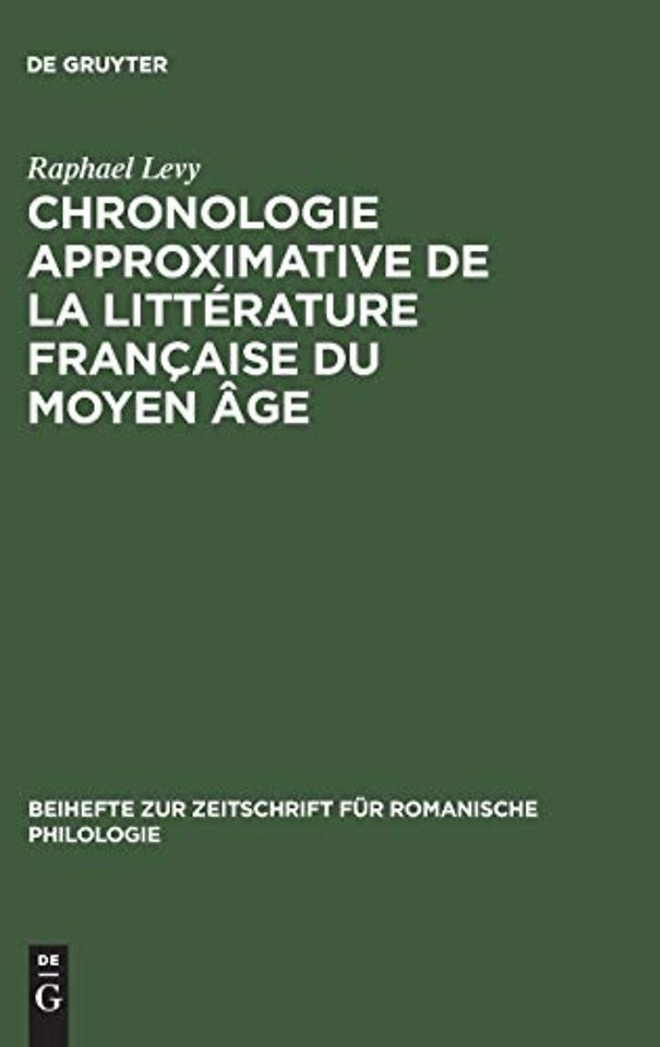 Chronologie approximative de la littérature française du moyen âge