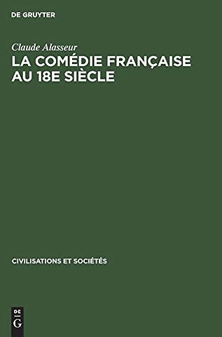La Comédie Française au 18e siècle – Étude économique