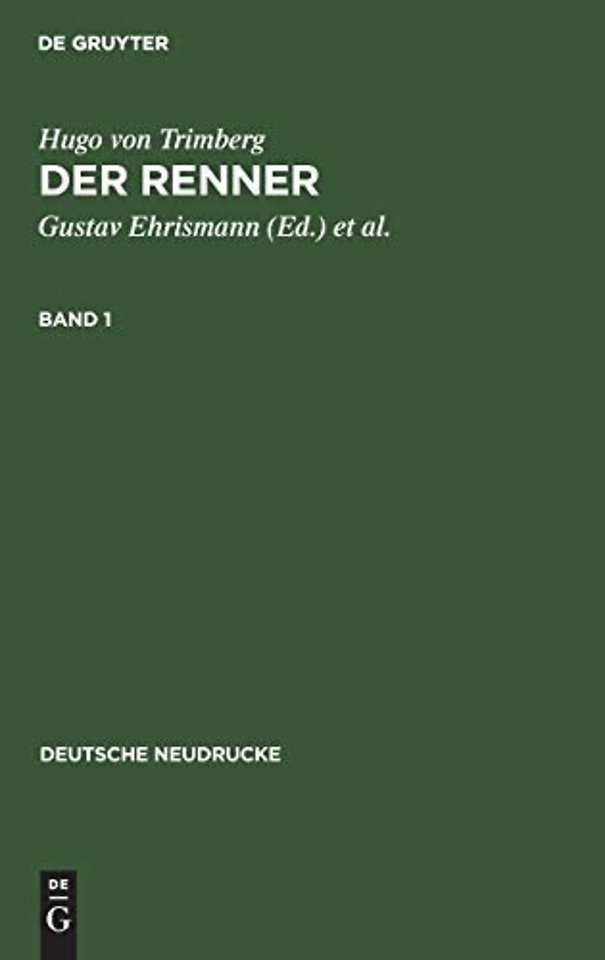 Hugo Von Trimberg: Der Renner. Band 1